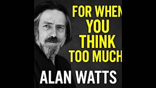"Life Is Not a Problem to Solve | Alan Watts' Eye-Opening Wisdom"