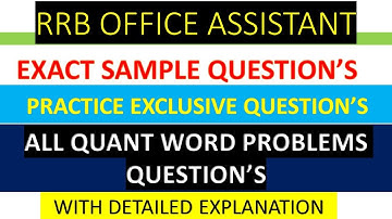 EXACT SAMPLE  Word Problem(Quantitative Aptitude) RRB OFFICE ASSISTANT QUESTION