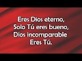 Dios incomparable - Generacion 12 ft. Marco Barrientos - Musica Cristiana Con Letra