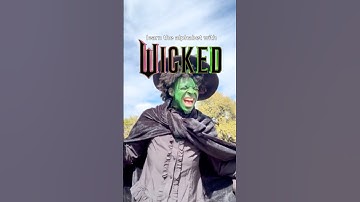 Learn the alphabet with Wicked😂