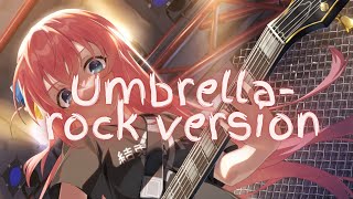 Nightcore-Umbrella-Rock Version-Lyrics