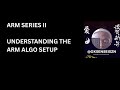UNDERSTANDING THE ARM ALGO ENTRY UNDERSTANDING THE ARM ALGO ENTRY