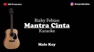 Rizky Febian  Mantra Cinta gariscinta male Key Karaoke Akustik gitar  Lirik