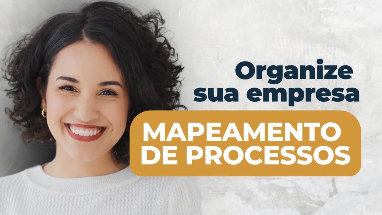 Mapeamento de processos | Consultoria Express #06 - YouTube