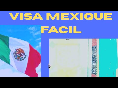 Vidéo: Comment Obtenir Un Visa Pour Le Mexique