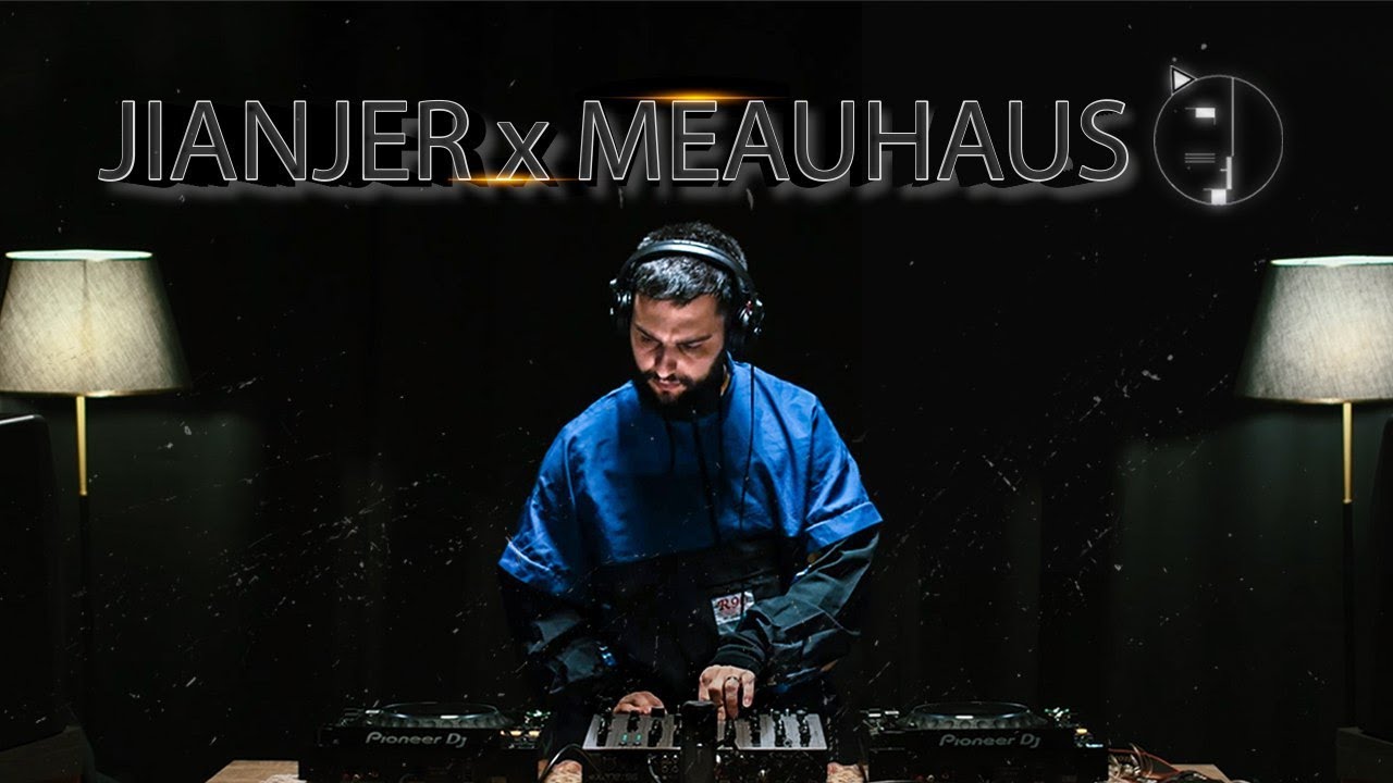 Jianjer x meauhaus | DJ Set 