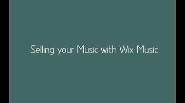 Selling your Music with Wix Music