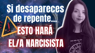 Qué pasa cuando comienzas a priorizarte/ Si desapareces de repente, esto hará la persona narcisista