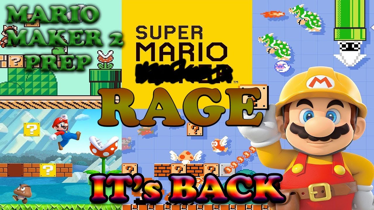 MARIO RAGE MAKER IS BACK [] PUSH TO 1.9K SUBS [] SUPER MARIO MAKER ...