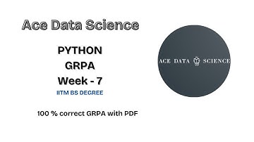 Python GRPA Week-7. 100% correct. PDF is in comment box. ADS