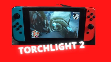 Nintendo Switch - Torchlight 2
