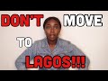 DO NOT MOVE TO LAGOS #lagosnigeria #donotmovetolagos