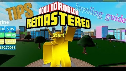 boku no roblox tips and guid for beginners and leveling