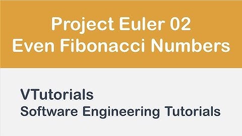 Java Interview Question and Answers - Project Eueler 02 - Even Fibonacci Numbers (JAVA)