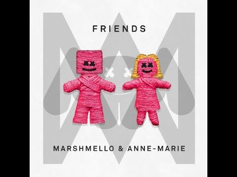 Anne Marie ft. Marshmello - Friends-Part 1 (Lyric)