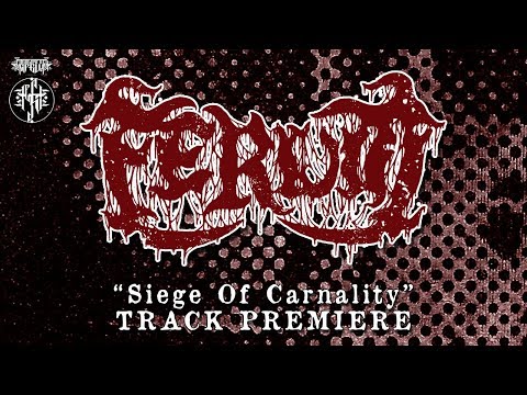 FERUM "Siege Of Carnality" (Track Premiere)