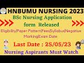 Uttarakhand BSc Nursing 2023|Application Form Out|Eligibility Fees Syllabus|Hnbumu Official Update