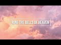 Ring The Bells Of Heaven Piano Instrumental Hymn With Lyrics mp3