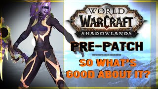 WoW Shadowlands Pre-Patch ► Character Customization and Picking My Mains