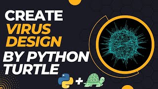 How to Create a Virus Design using Python Turtle | In 9 Lines of Code | I.T 4 ALL PK