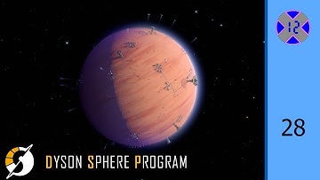Mining all of a Planets Veins | Dyson Sphere Program | #28