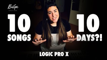 Making 10 SONGS in 10 DAYS?! [Logic Pro X] #10dayproducer