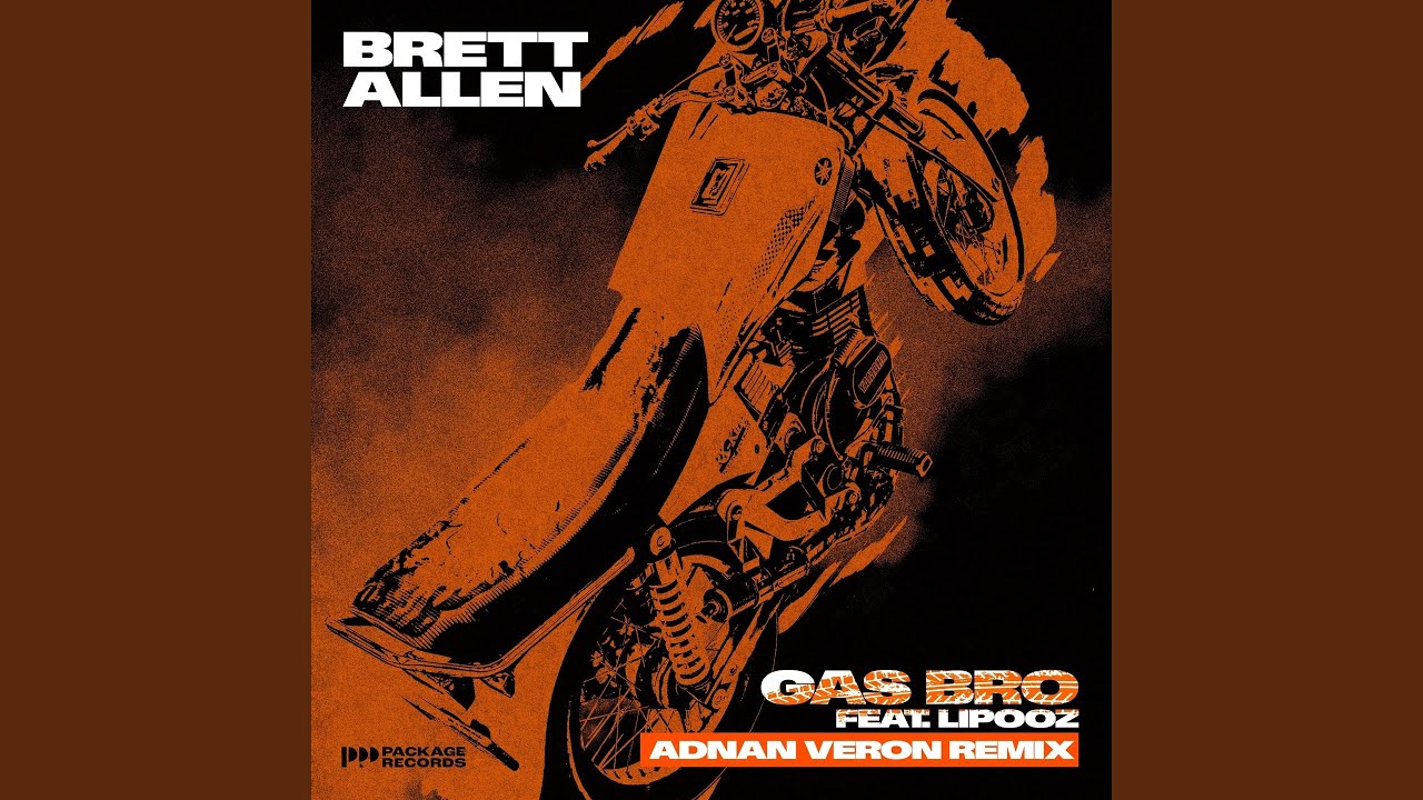 Gas Bro (Adnan Veron Remix) - YouTube