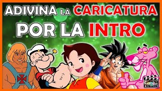 Adivina la 'CARICATURA POR LA INTRO' Reto/Trivia/Quiz