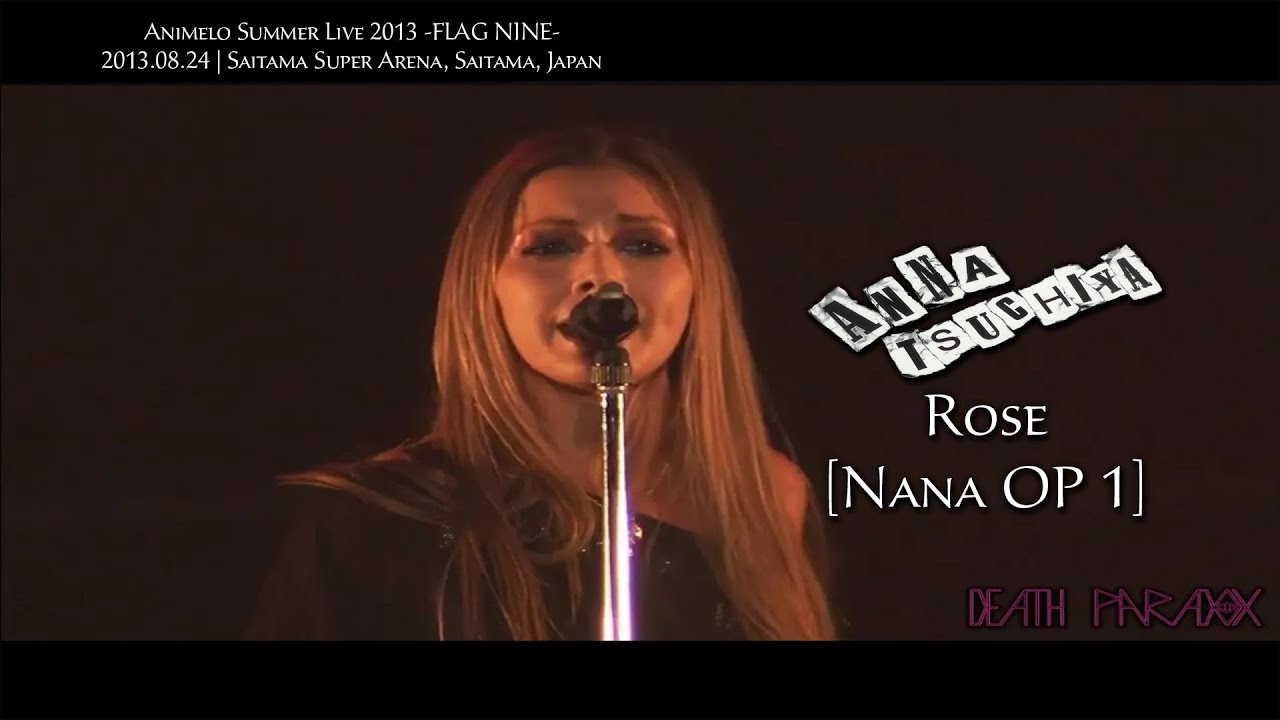 ANNA TSUCHIYA inspi' NANA - Rose [Nana OP 1] [Sub Esp/Eng]