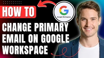 How to Change Primary Email on Google Workspace 2025 Easily