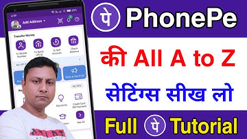 PhonePe ki sabhi A to Z settings sikhe | PhonePe settings in Hindi | Phone pay all settings in hindi