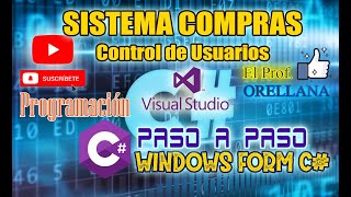 SISTEMA COMPRAS - VÍDEO 3- Windows Form C#  - CONEXIÓN BASE DE DATOS ACCESS CON VISUAL STUDIO  2012