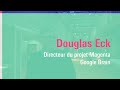 Douglas eck  comment intgrezvous lia dans vos travaux 