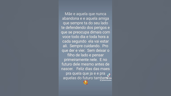 texto pro dia das mães 💝