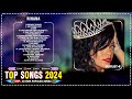 Playlist 2024 Best Songs Collection 2024 Rihana Greatest Hits Songs Of All Time Rihana