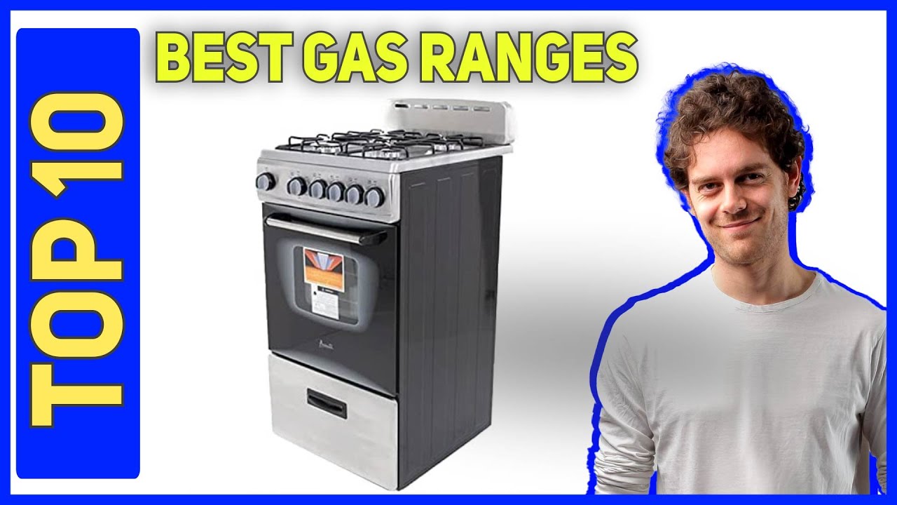Best Gas Ranges in 2023 [Top 10 Best Gas Ranges] - YouTube