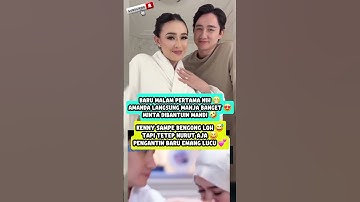 “Malam Pertama Amanda Langsung Minta Kenny Bantuin Mandi 🤣💦”#amandamanopo #kennyaustin