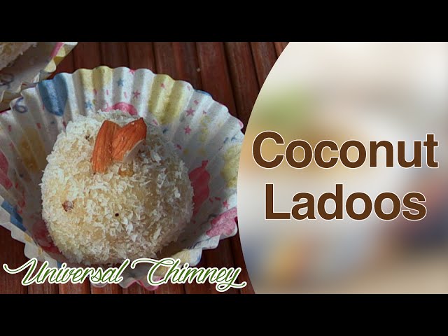 Coconut Ladoos By Smita II Universal Chimney | India Food Network