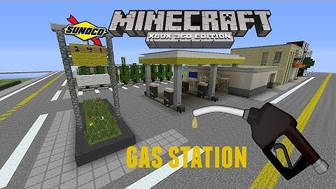Gas Station (Minecraft Xbox 360)