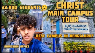 Christ University CENTRAL CAMPUS TOUR | Best Campus In Bengaluru | Detailed Vlog