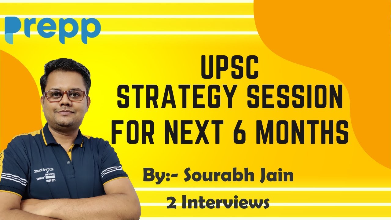 Live UPSC Strategy Session for next 6 months | How to prepare for UPSC ...