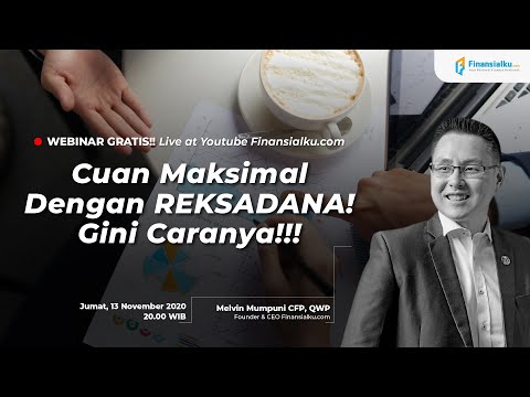 Webinar Make A Plan: Cuan Maksimal Dengan Reksadana!! Gini Caranya!!!