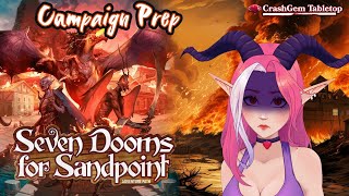 PREP: Seven Dooms for Sandpoint - Pathfinder 2e - Foundry VTT - The Forge VTT