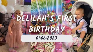 DELILAH'S FIRST BIRTHDAY!!🥳💘