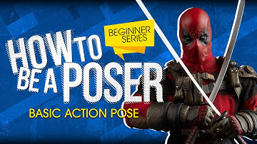 How to be a Poser - Sixth Scale Figure Beginner Series - Episode 4 - Action Pose