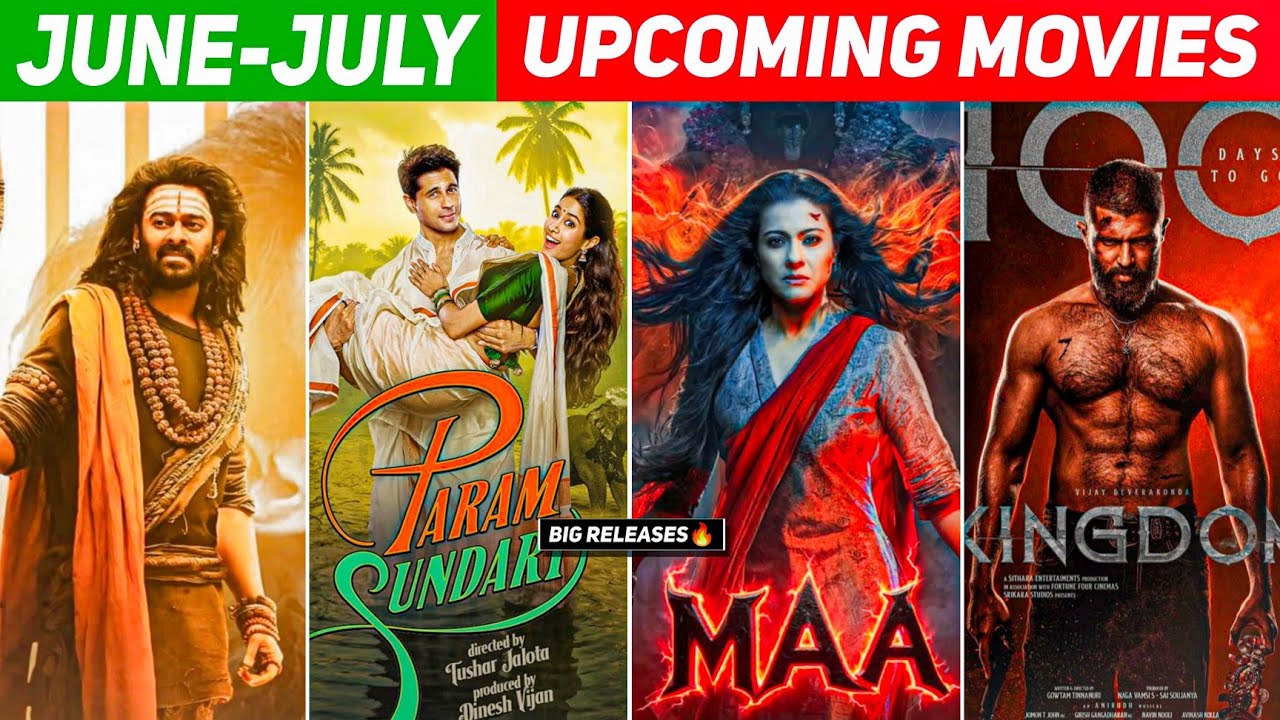 Top 10 Upcoming Movies June to July 2025 Hindi || Upcoming Big ...