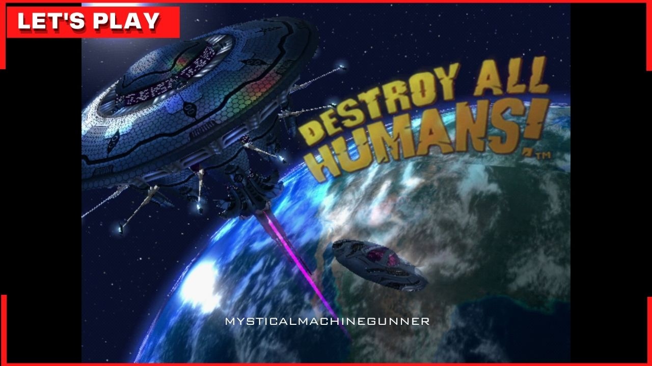 Lets Play: Destroy all Humans (PS2 Emulator)