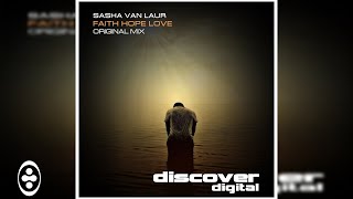 Sasha Van Laur - Faith Hope Love | Tranceportal