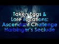 Destiny 2: Taken Eggs & Lore Location - Ascendant Challenge: Harbinger's Seclude