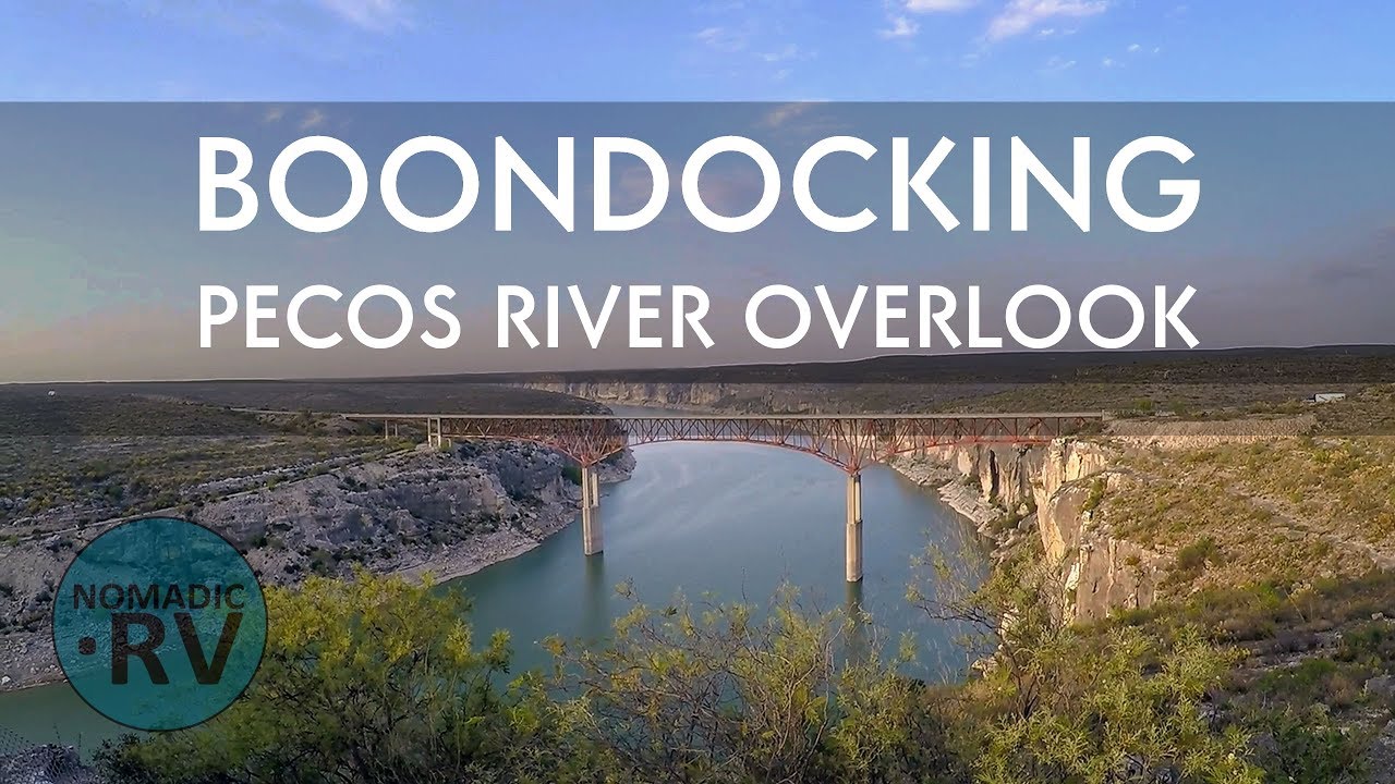 Pecos River Overlook & Judge Roy Bean vlog6 Full Time RV Living